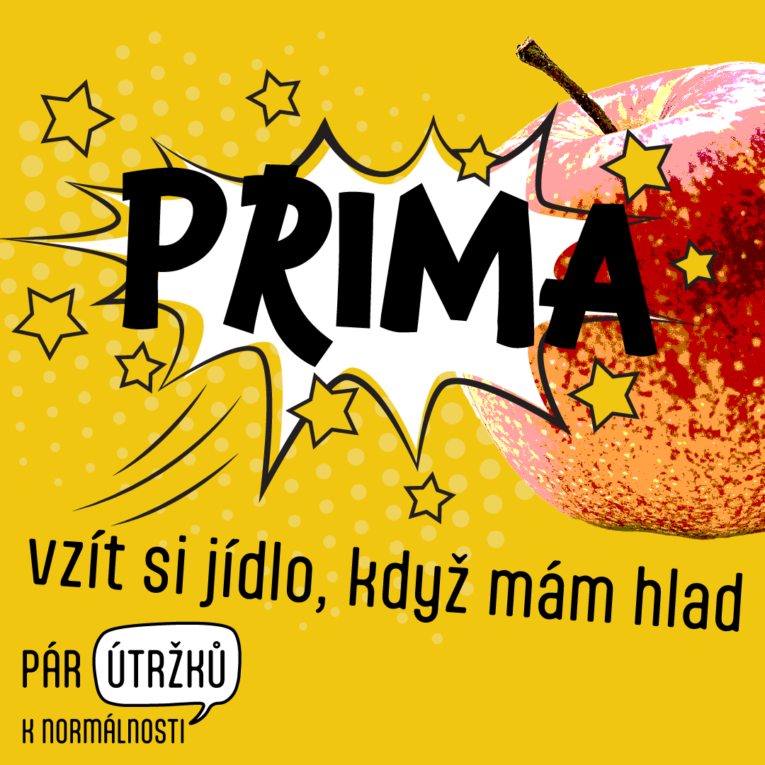 PRIMA vzít si jídlo, když mám hlad