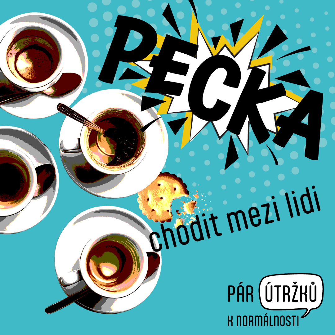 PECKA chodit mezi lidi