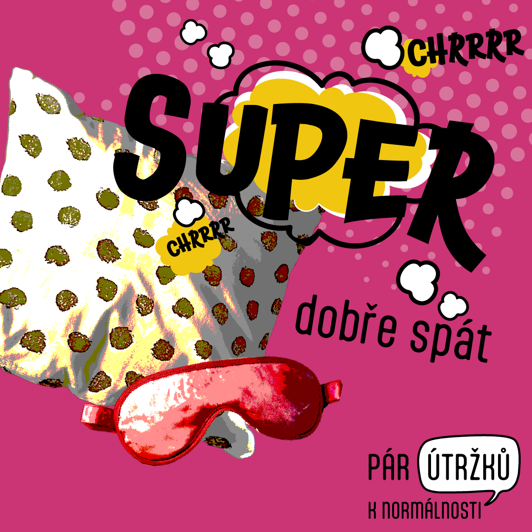 SUPER dobře spát