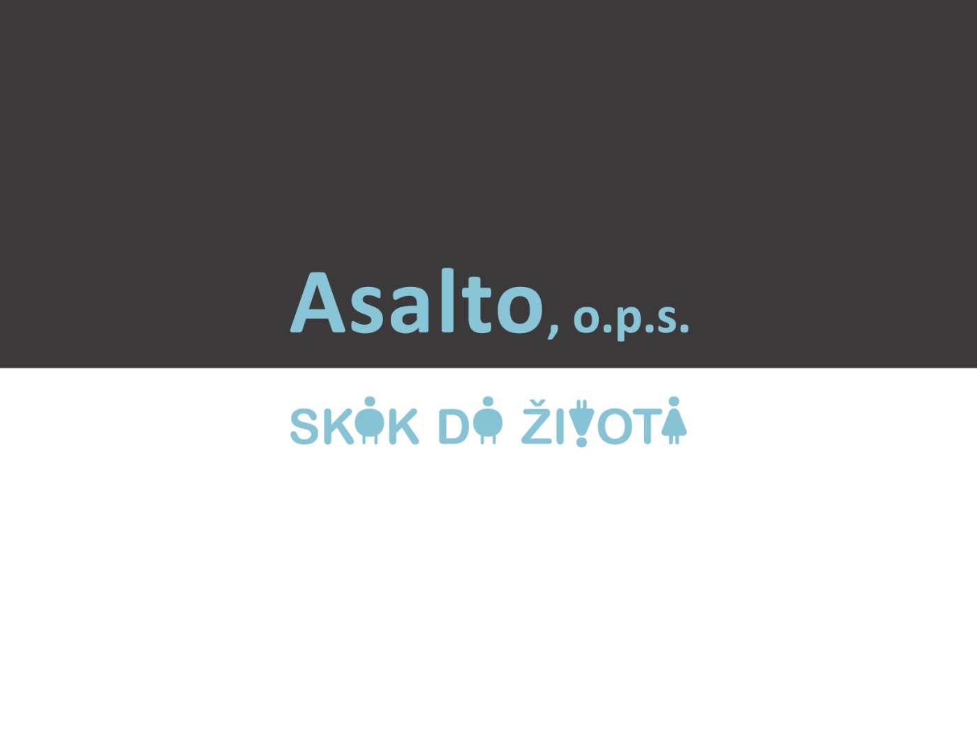 Asalto, o.p.s. je nový název SKOKu do života!